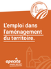 Un nouveau Cahier expert de l’Apecita : L’emploi dans la filière de l’aménagement du territoire